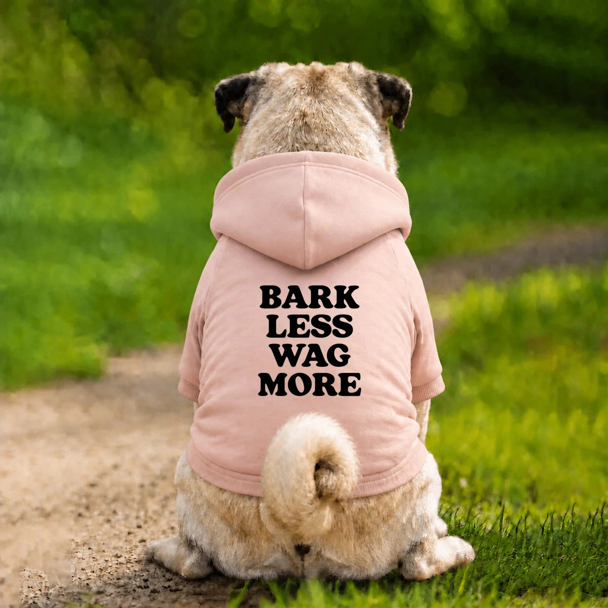Dog Hoodie – Bark Less Wag More - Pink - Garment preview