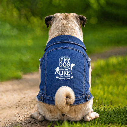 Dog Denim Jacket – If My Dog Doesn’t Like You - Indigo - Garment preview