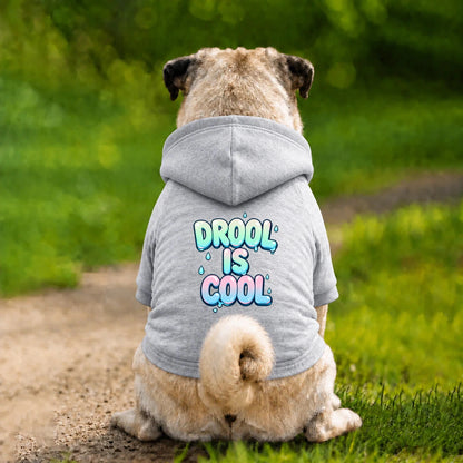 Dog Hoodie – Drool Is Cool - Grey - Garment preview